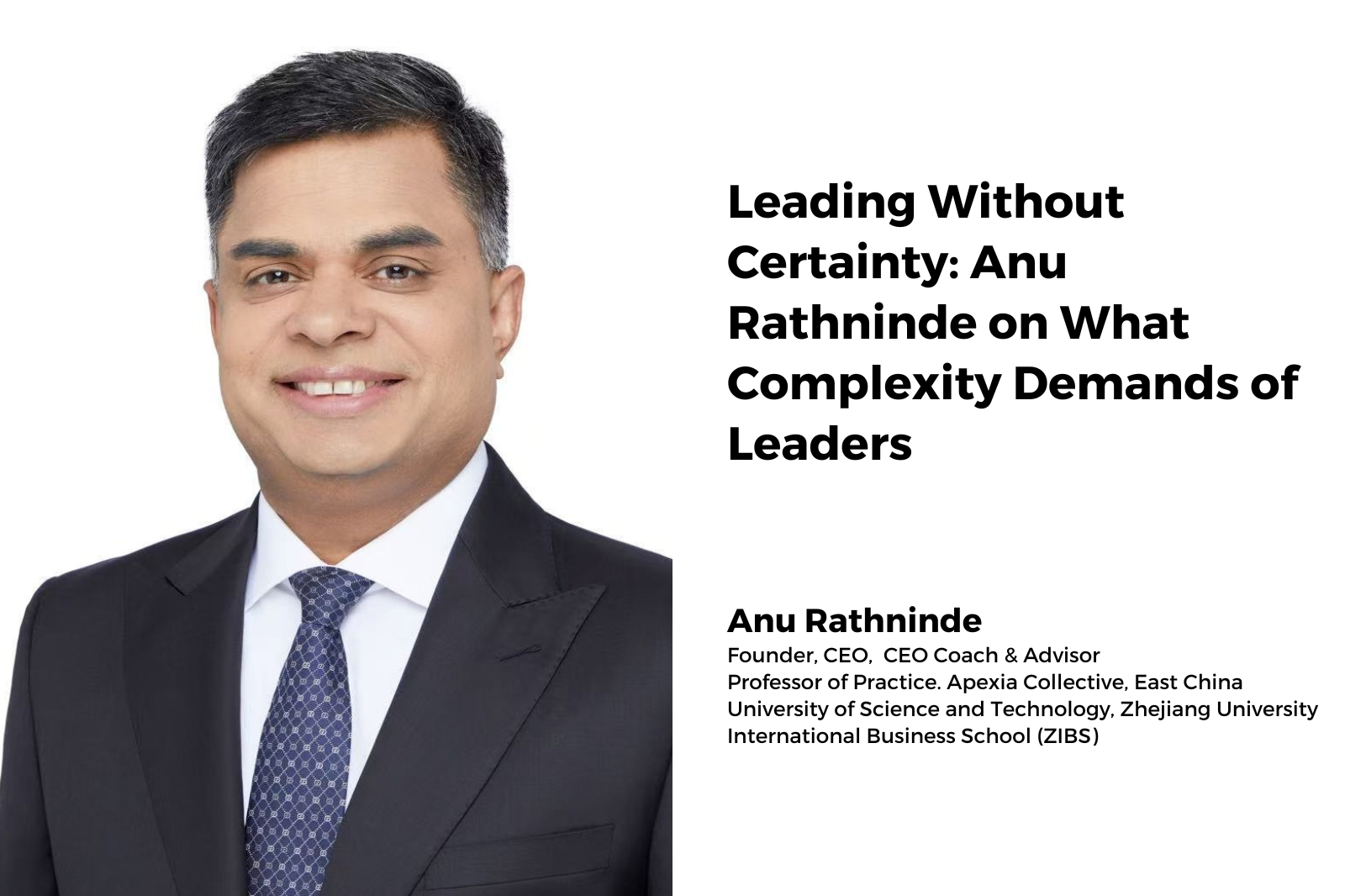 Leading Without Certainty: Anu Rathninde on What Complexity Demands of Leaders