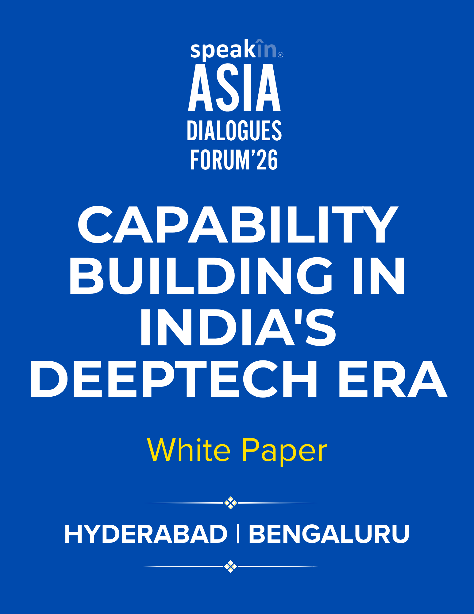 Capability Building in India's DeepTech Era